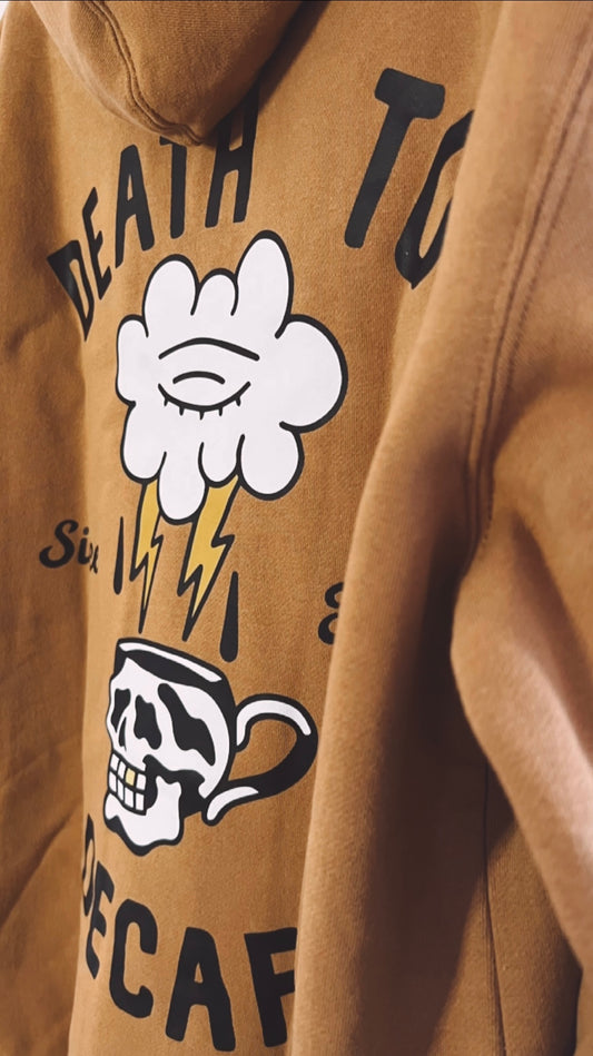 Death To Decaf Hoodie